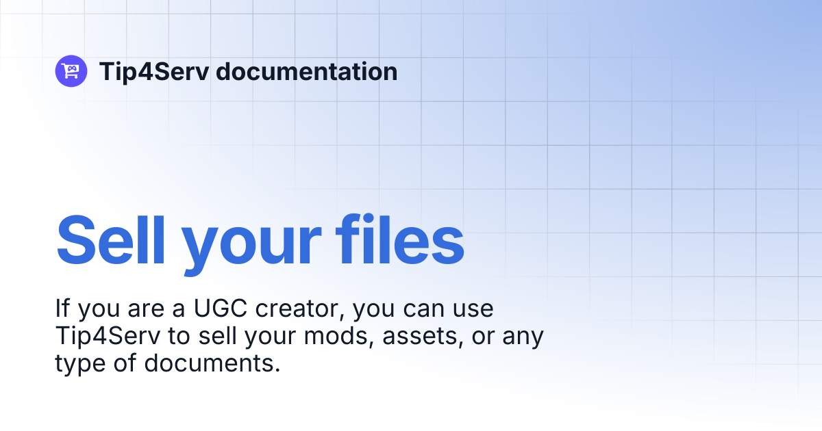 Sell your files | Tip4Serv documentation