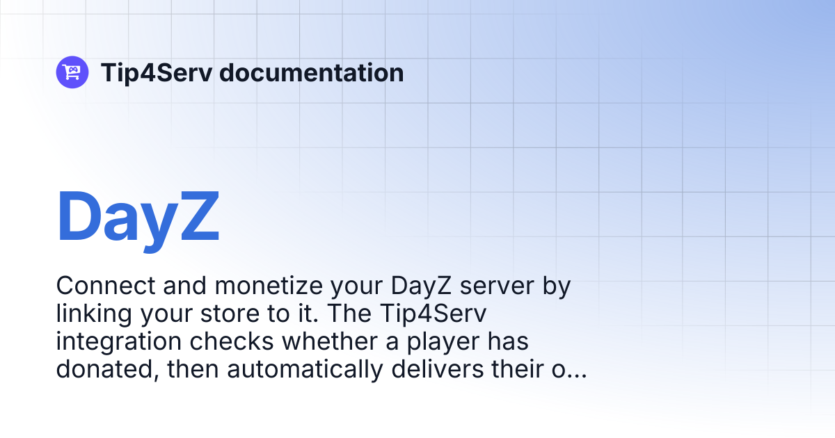 DayZ | Tip4Serv documentation